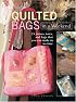 Quilted Bags in a Weekend