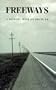 Freeways: A Journey West on Route 66