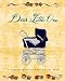 Book Dear Little One: A Memory Book of Baby's First Year