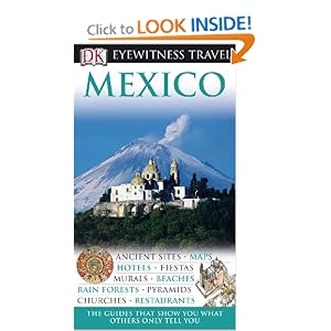 Mexico (Eyewitness Travel Guides)