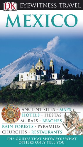 513PHRj3MoL Mexico (Eyewitness Travel Guides)