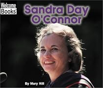 Sandra Day O'Connor (Welcome Books)