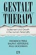 Gestalt Therapy: Excitement and Growth in the Human Personality
