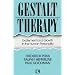Gestalt Therapy: Excitement and Growth in the Human Personality