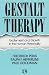 Gestalt Therapy: Excitement and Growth in the Human Personality