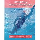 Concepts of Human Physiology by Richard L. Malvin, Michael D. Johnson, and Gary Malvin