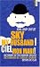 <STRONG>Sky</STRONG> <STRONG>My</STRONG> <STRONG>Husband</STRONG> <STRONG>/</STRONG> <STRONG>Ciel</STRONG> <STRONG>Mon</STRONG> <STRONG>Mari</STRONG>