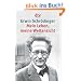 Mein Leben, meine Weltansicht: Die Autobiographie und das philosophische Testament