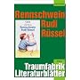 Rennschwein Rudi R�ssel, Literaturbl�tter