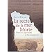 La secte de la mer Morte : L'histoire spirituelle et les manuscrits