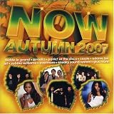 Now: Autumn 2007