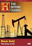Empires of Industry - Black Gold: The Story of Oil (History Channel) (2005)