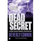 Click here to buy Dead Secret by  Beverly Connor.