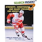 Click here to buy Strength, Conditioning and Injury Prevention for Hockey by Joseph Horrigan and Earl Joseph Kreis.
