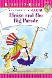 Eloise and the Big Parade (Ready-To-Read: Level 1)