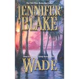 Wade (Louisiana Gentlemen Series)
