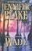 Wade (Blake, Jennifer, Louisiana Gentlemen Series.)
