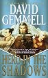 Hero in the Shadows (Drenai Tales, Book 9)
