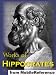 Works of Hippocrates. Includes The Book of Prognostics, Oath of Hippocrates, On Fractures, On Regimen in Acute Diseases,  On Surgery, On Ulcers and more. Published by MobileReference (mobi).
