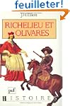 Richelieu et Olivar�s