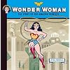 Wonder Woman: The Story of the Amazon Princess