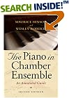 The Piano in Chamber Ensemble: An Annotated Guide