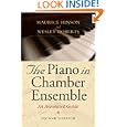 The Piano in Chamber Ensemble: An Annotated Guide
