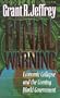 Final Warning: Economic Collapse and the Coming World Government