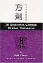 70 Essential Chinese Herbal Formulas