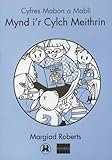 Mynd i'r cylch meithrin