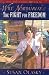 Will Northaway and the Fight for Freedom (Olasky, Susan. Young American Patriots, 2.)