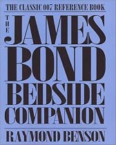 The James Bond Bedside Companion