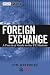 Foreign Exchange: A Practical Guide to the FX Markets (Wiley Finance)