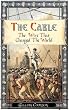 The Cable: The Wire That Changed the World (Revealing History)