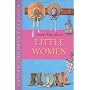 Little Women: Oxford Children's Classics by Louisa May Alcott