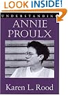Understanding Annie Proulx