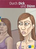Durch Dick und D&uuml;nn: Comic f&uuml;r Jugendliche zum Thema Magersucht - Susanna Heimgartner