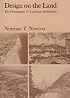 Design on the Land: The Development of Landscape Architecture (Belknap Press)