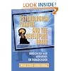 Psychological Trauma and the Developing Brain: Neurologically Based Interventions for Troubled Children