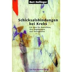 Schicksalsbindungen bei Krebs. Ein Kurs f�r Betroffene, ihre Angeh�rigen und Therapeuten