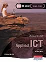 AS GCE for OCR Applied ICT Single Award