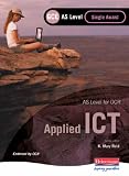 OCR AS GCE Applied ICT Single Award