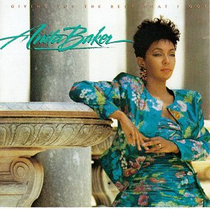 Anita Baker - Giving You The Best That I Got - Zortam Music