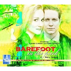 Barefoot in the Park: A Comedy by Neil Simon