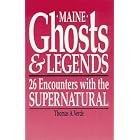 Click here to buy Maine Ghosts and Legends by Thomas Verde.