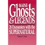 Maine Ghosts and Legends