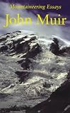 Mountaineering Essays
