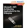 Microsoft .NET: Architecting Applications for the Enterprise