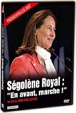Revue Opening  / Ségolène Royal : En avant marche !