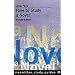 How to Study a Novel (How to Study Literature)